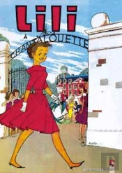 Lili Tome 2 ; Lili À Chantalouette