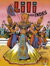 Lili Tome 23 ; Lili Aux Indes