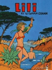 Lili Tome 24 ; Lili Et Le Captain Cramm