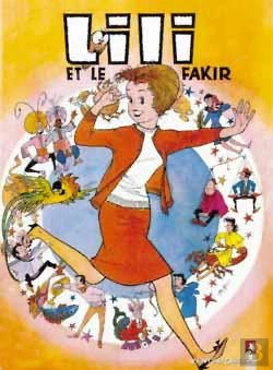 Bertrand.pt - Lili Tome 3 ; Lili Et Le Fakir