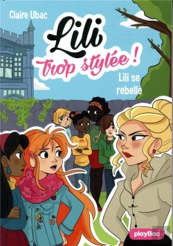 Bertrand.pt - Lili Trop Stylee !  - Lili Se Rebelle - Tome 13