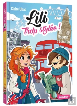 Bertrand.pt - Lili Trop Stylée ! T.9 ; Voyage À Londres