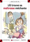 Lili Trouve Sa Maîtresse Méchante