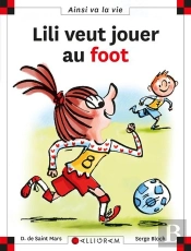 Lili Veut Jouer Au Foot