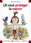 Lili Veut Protéger La Nature