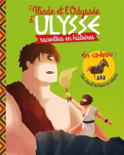 Bertrand.pt - L'Iliade Et L'Odyssee D'Ulysse Racontees En Histoire