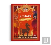 L'Iliade : La Guerre De Troie (2e Édition)