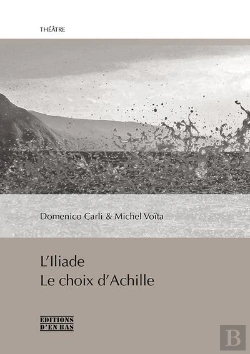 Bertrand.pt - L'Iliade  Le Choix D'Achille