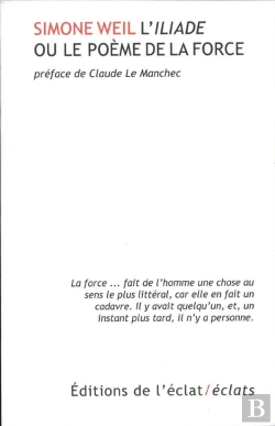Bertrand.pt - L'Iliade Ou Le Poème De La Force