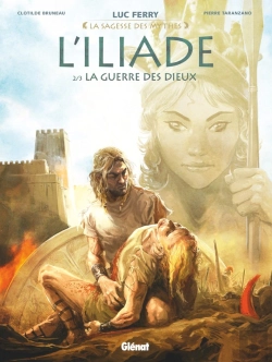 Bertrand.pt - L'Iliade Tome 2 : La Guerre Des Dieux