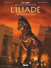L'Iliade Tome 3 : La Chute De Troie