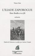 L'Iliade Zaporogue ; Taras Boulba Et Ses Fils