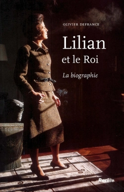 Bertrand.pt - Lilian Et Le Roi De La Biographie