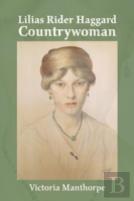 Lilias Rider Haggard: Countrywoman