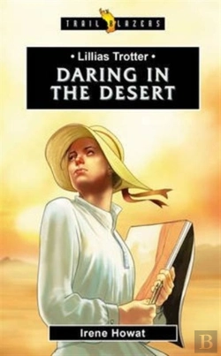 Bertrand.pt - Lilias Trotter: Daring In The Desert
