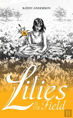 Bertrand.pt - Lilies In The Field