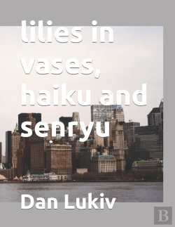 Bertrand.pt - Lilies In Vases, Haiku And Senryu