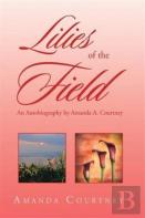 Lilies Of The Field