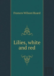 Lilies, White And Red