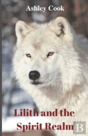 Lilith And The Spirit Realm