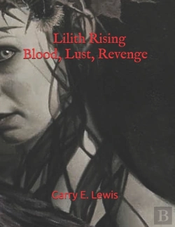 Bertrand.pt - Lilith Rising Blood, Lust, Revenge