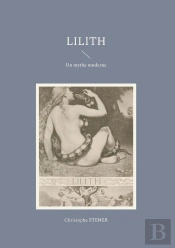 Lilith : Un Mythe Moderne