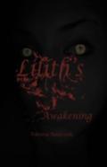 Lilith'S Awakening
