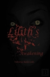 Lilith'S Awakening