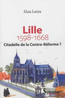 Bertrand.pt - Lille Citadelle De La Contre Reforme 1598 1668