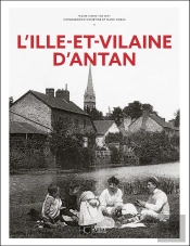 L'Îlle-Et-Vilaine D'Antan
