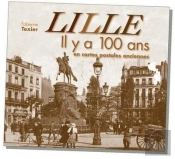 Lille Il Y A 100 Ans