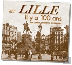 Bertrand.pt - Lille Il Y A 100 Ans