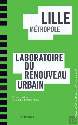 Bertrand.pt - Lille Métropole ; Laboratoire Du Renouveau Urbain