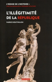 L'Illégitimité De La République