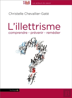 Bertrand.pt - L'Illettrisme : Comprendre, Prévenir, Remédier