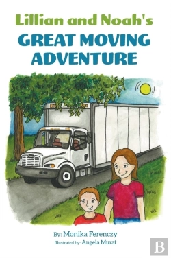 Bertrand.pt - Lillian And Noah'S Great Moving Adventure