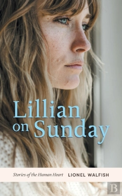 Bertrand.pt - Lillian On Sunday: Stories Of The Human