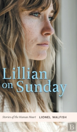 Bertrand.pt - Lillian On Sunday: Stories Of The Human