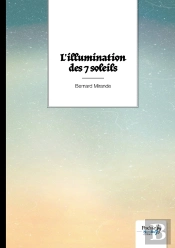 L'Illumination Des 7 Soleils