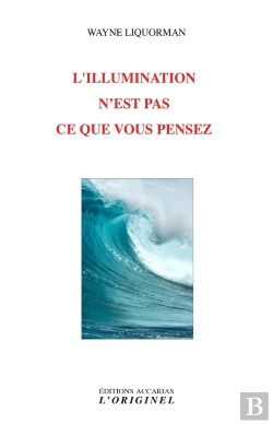 Bertrand.pt - L'Illumination N'Est Pas Ce Que Vous Pensez