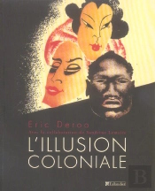L'Illusion Coloniale