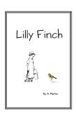 Lilly Finch Forgets Her Song.