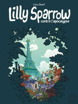 Bertrand.pt - Lilly Sparrow Contre L'Apocalypse T.1