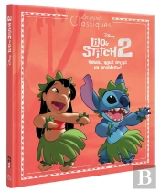 Lilo & Stitch 2 : Hawaï, Nous Avons Un Problème !