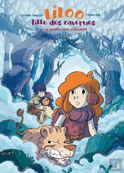 Bertrand.pt - Liloo, Fille Des Cavernes Tome 4 : Le Peuple Venu D'Ailleurs