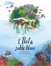L'Îlot De Sable Blanc