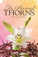 Lily Amongst Thorns