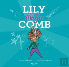 Lily And The Magic Comb