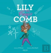 Lily And The Magic Comb