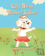 Lily Bear Bones Likes